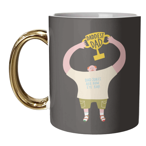 Daddest Dad - unique mug by AbiGoLucky