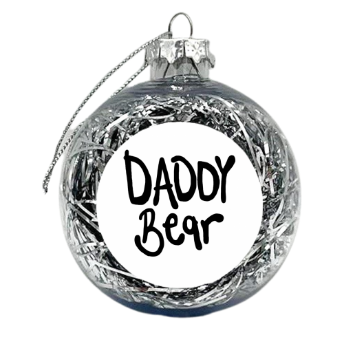 Daddy Bear - xmas bauble by Emma Donovan