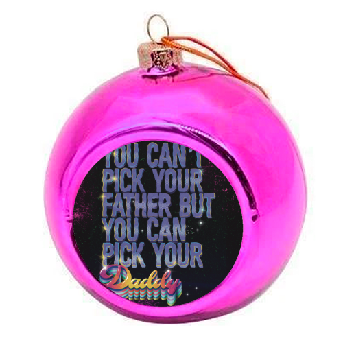 Daddy - colourful christmas bauble by ARTECCO