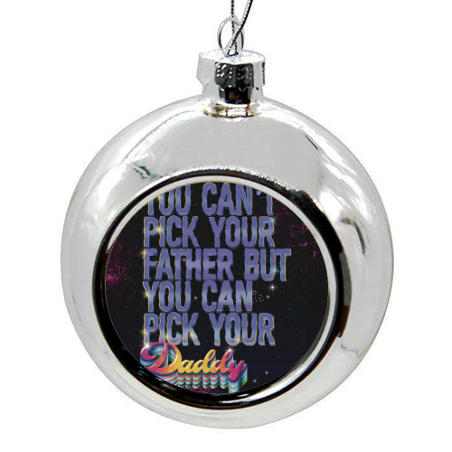 Daddy - colourful christmas bauble by ARTECCO
