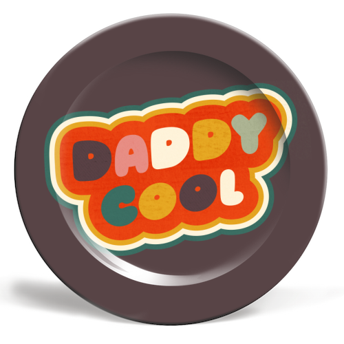 Daddy Cool Retro Lettering - ceramic dinner plate by Ania Wieclaw