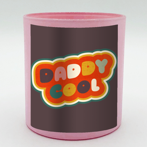 Daddy Cool Retro Lettering - scented candle by Ania Wieclaw