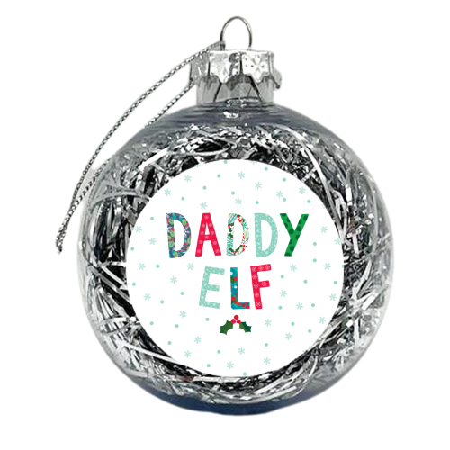 Daddy Elf - xmas bauble by The Boy and the Bear