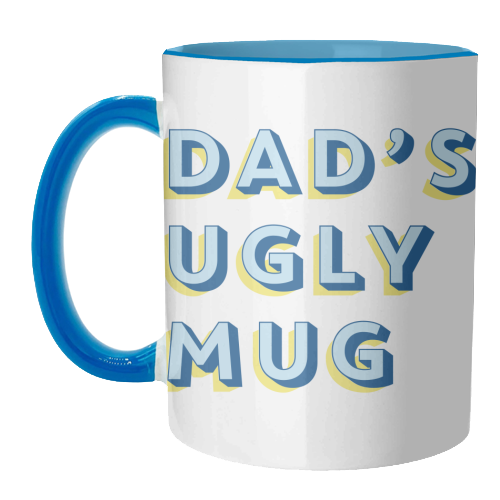Dad's Ugly Mug - unique mug by Tea Filipi