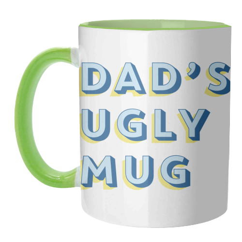 Dad's Ugly Mug - unique mug by Tea Filipi