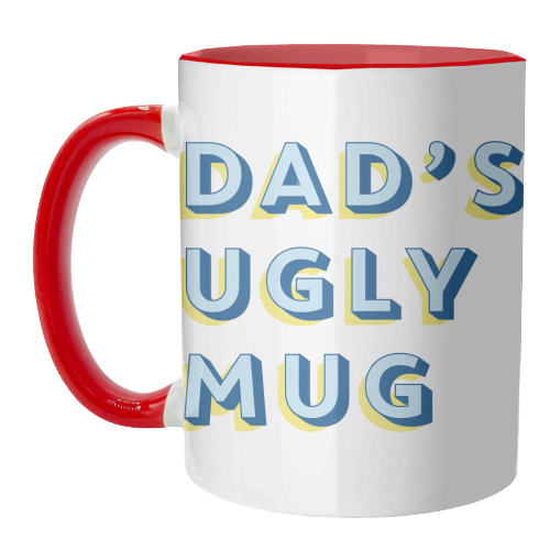 Dad's Ugly Mug - unique mug by Tea Filipi