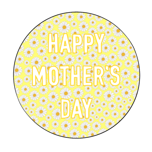 Daisy Happy Mother's Day - Circle Sticker by Adam Regester