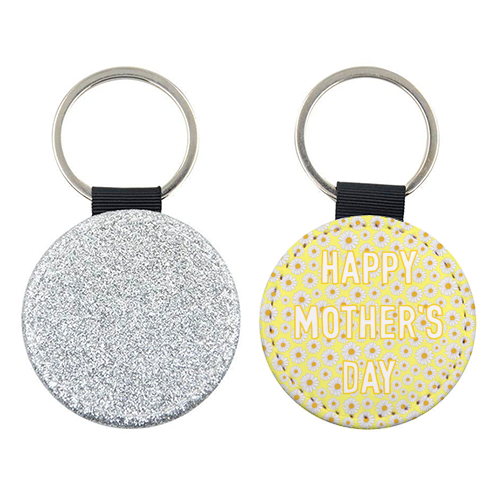 Daisy Happy Mother's Day - keyring by Adam Regester