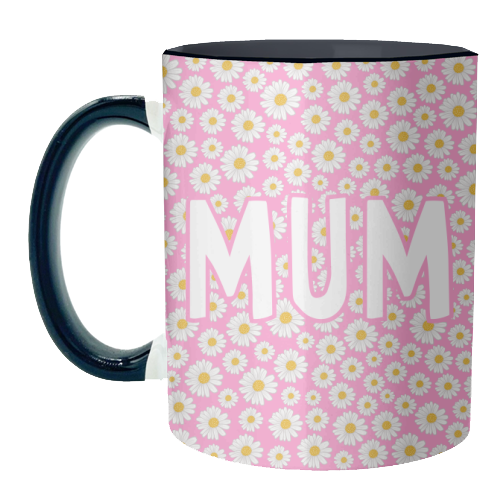 Daisy Mum - unique mug by Adam Regester