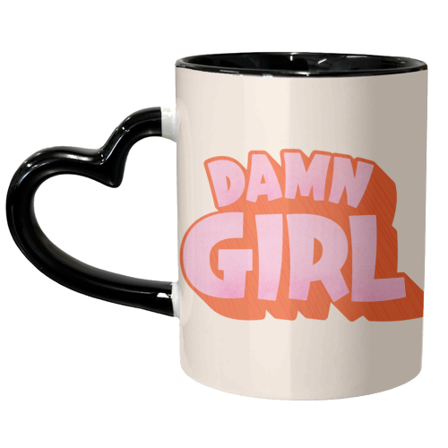 Damn Girl - unique mug by Ania Wieclaw