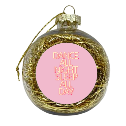 DANCE ALL NIGHT - xmas bauble by Ania Wieclaw