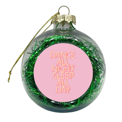 DANCE ALL NIGHT - xmas bauble by Ania Wieclaw