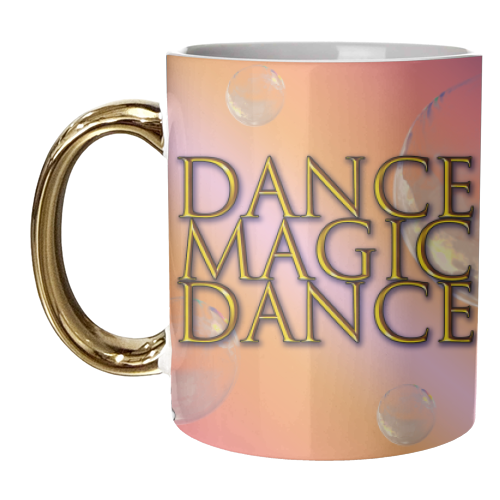 Dance Magic Dance - unique mug by Bite Your Granny
