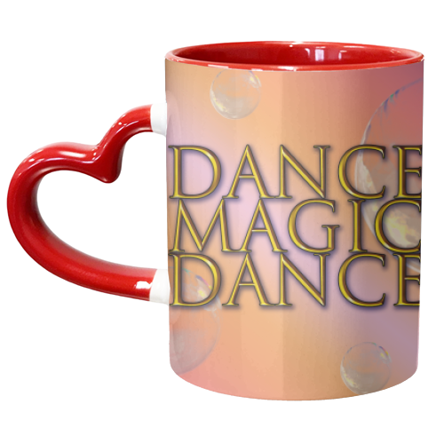 Dance Magic Dance - unique mug by Bite Your Granny