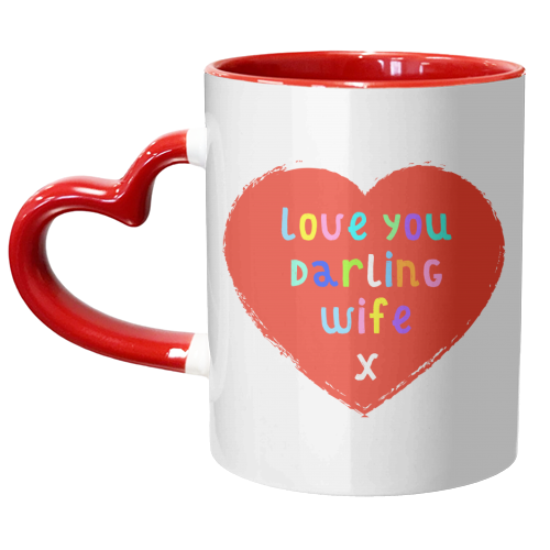 Darling Wife - unique mug by Adam Regester
