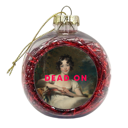Dead On - xmas bauble by The 13 Prints