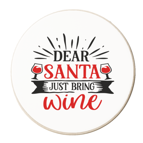 Dear Santa just bring wine - personalised beer coaster by haris kavalla