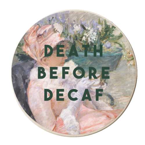 Death Before Decaf - personalised beer coaster by The 13 Prints