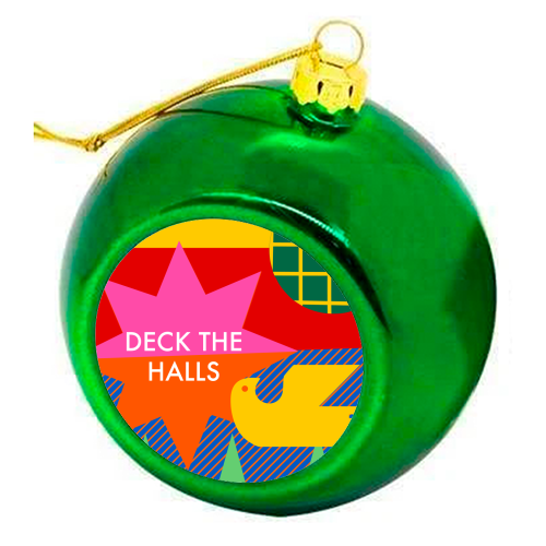 Deck the Halls Geometric Christmas Design - colourful christmas bauble by AbiGoLucky
