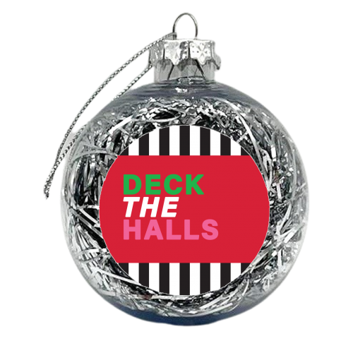 Deck the halls - xmas bauble by The Boy and the Bear