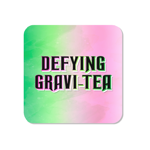 DEFYING GRAVI-TEA - Magnet by Lilly Rose