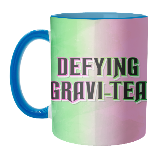 DEFYING GRAVI-TEA - unique mug by Lilly Rose
