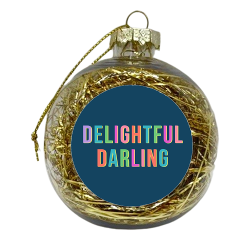 Delightful Darling - xmas bauble by Nida Designs