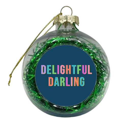 Delightful Darling - xmas bauble by Nida Designs
