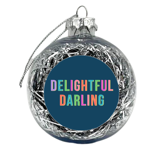 Delightful Darling - xmas bauble by Nida Designs