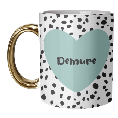 Demure - unique mug by Rock and Rose Creative