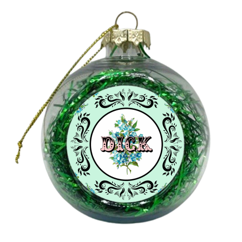 DICK - xmas bauble by Wallace Elizabeth