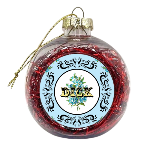 DICK - xmas bauble by Wallace Elizabeth