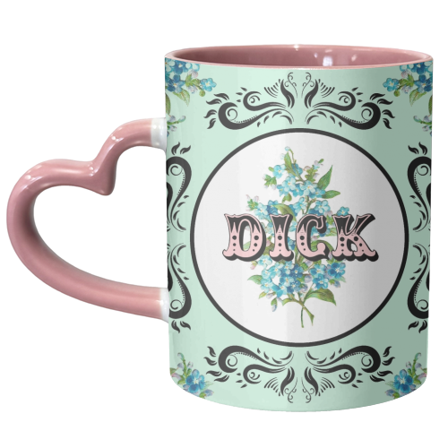 DICK - unique mug by Wallace Elizabeth