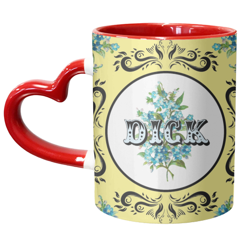 DICK - unique mug by Wallace Elizabeth