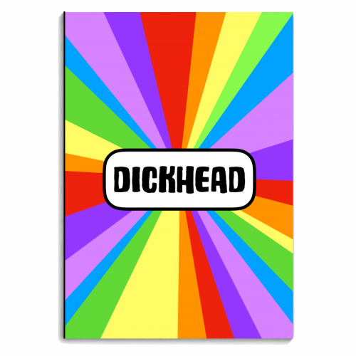 Dickhead - personalised A4, A5, A6 notebook by Adam Regester