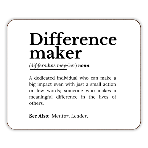 Difference Maker – Inspirational Quote - designer placemat by timsal shol