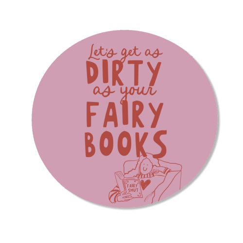 Dirty as your fairy books - Magnet by Giddy Kipper