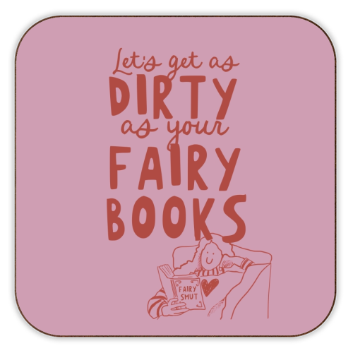 Dirty as your fairy books - personalised beer coaster by Giddy Kipper