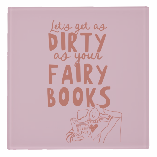 Dirty as your fairy books - personalised beer coaster by Giddy Kipper