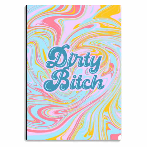 Dirty Bitch - personalised A4, A5, A6 notebook by Wallace Elizabeth