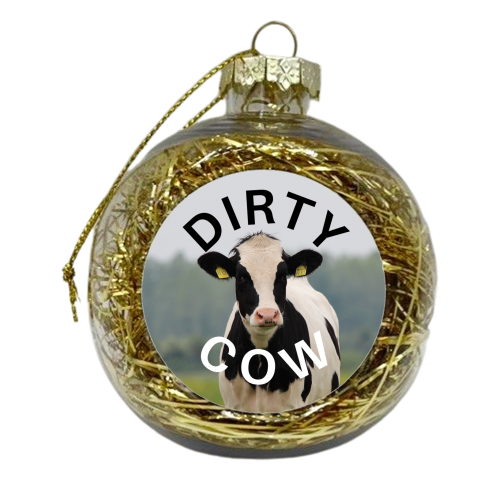 Dirty Cow - xmas bauble by Riad Mannan