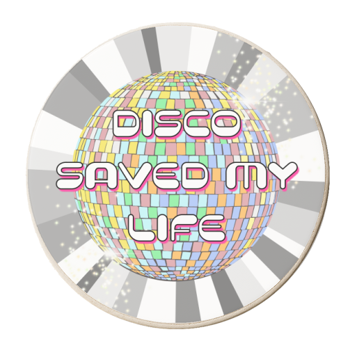 Disco Saved My Life - personalised beer coaster by Adam Regester