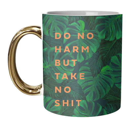 DO NO HARM TAKE NO SH*T - unique mug by PEARL & CLOVER