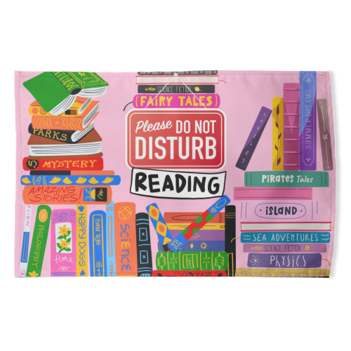 Do Not Disturb - Reading - funny tea towel by Lilly Rose