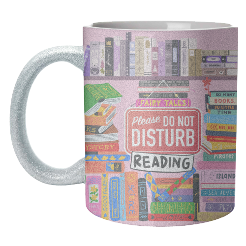 Do Not Disturb - Reading - unique mug by Lilly Rose