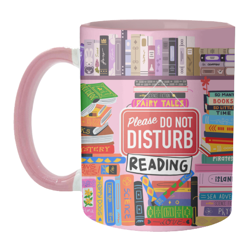 Do Not Disturb - Reading - unique mug by Lilly Rose