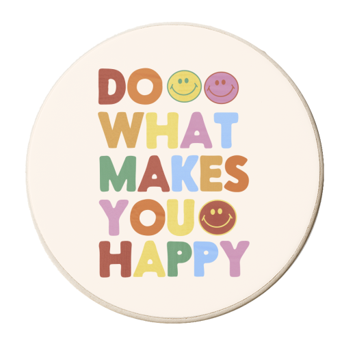 Do What Makes You Happy Smiley Art - personalised beer coaster by Ania Wieclaw