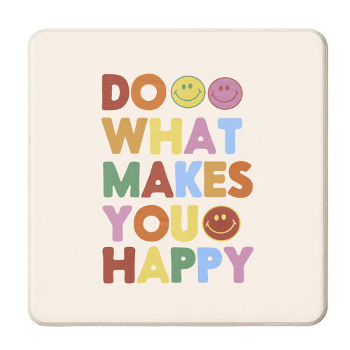 Do What Makes You Happy Smiley Art - personalised beer coaster by Ania Wieclaw