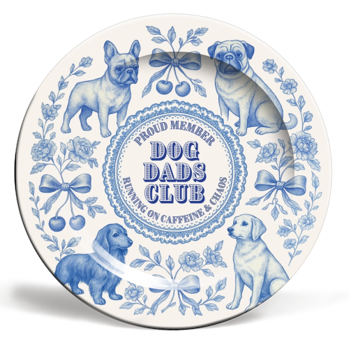 Dog Dads Club - ceramic dinner plate by Lilly Rose