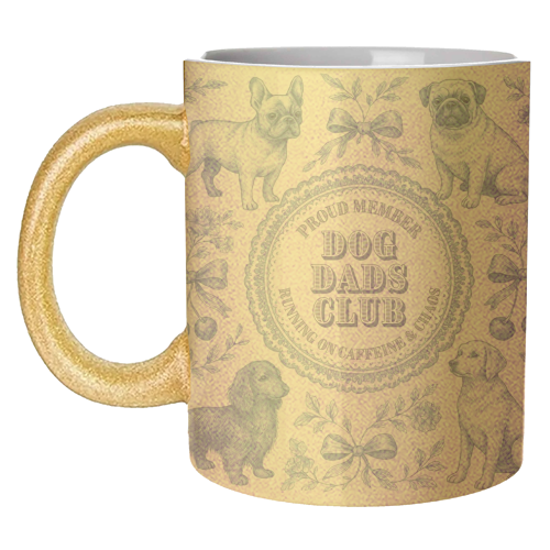 Dog Dads Club - unique mug by Lilly Rose